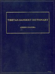 Tibetan-Sanskrit Dictionary (Compact Edition) / Lokesh Chandra 