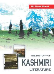 The History of Kashmiri Literature / Ahmad, Mir Shabir 
