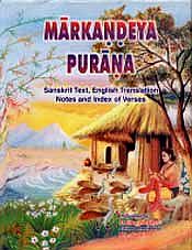The Markandeya Purana: Sanskrit text, English translation with notes and index of verses (3rd Edition) / Joshi, K.L. Shastri (Ed.)