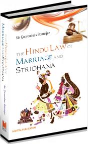 The Hindu Law of Marriage and Stridhana / Banerjee, Sir Gooroodas 