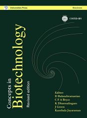 Concepts in Biotechnology / Balasubramanian, D.; Bryce, C.F.A.; Jayaraman, K.; Green, J., & Dharmalingam, K. (Eds.)