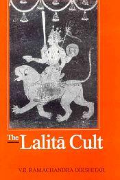 The Lalita Cult / Dikshitar, V.R. Ramachandra 