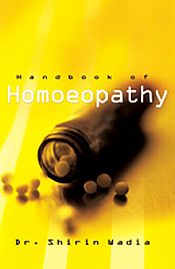 Handbook of Homoeopathy / Wadia, Shirin (Dr.)