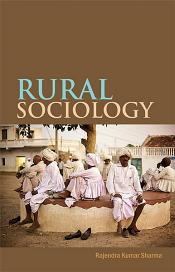 Rural Sociology / Sharma, R.K. 