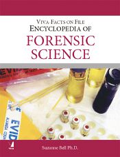 Encyclopedia of Forensic Science / Bell, Suzzane 