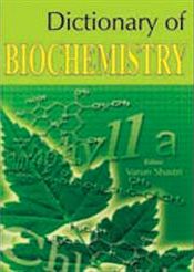 Academic Dictionary of Bio-Chemistry / Shastri, Varun 