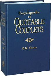 Encyclopaedia of Quotable Couplets / Shetty, M.R. 