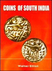 Coins of South India / Elliot, Walter 