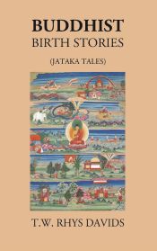 Buddhist Birth-Stories (Jataka Tales) / Rhys Davids, T.W. 