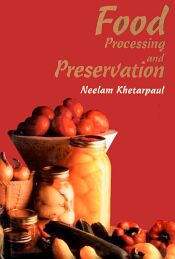 Food Processing and Preservation / Khetarpaul, Neelam 