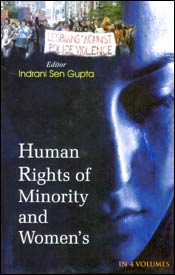 Human Rights of Minority and Women's; 4 Volumes / Gupta, Indrani Sen (Ed.)