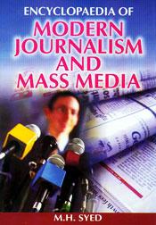 Encyclopaedia of Modern Journalism and Mass Media; 10 Volumes / Syed, M.H. 