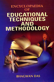 Encyclopaedia of Educational Techniques and Methodology; 5 Volumes / Das, Bhagwan 