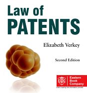 Law of Patents, 2nd Edition / Verkey, Elizabeth 