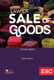 Law of Sale of Goods, 8th Edition / Singh, Avtar 