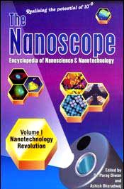 The Nanoscope: Encyclopaedia of Nanoscience and Nanotechnology; 6 Volumes / Diwan, Parag & Bharadwaj, Ashish (Eds.)