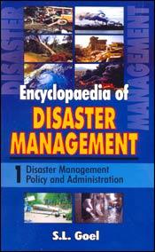 Encyclopaedia of Disaster Management; 3 Volumes / Goel, S.L. 