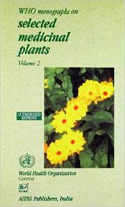 WHO Monographs on Selected Medicinal Plants, Volume 2