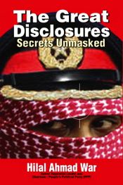 The Great Disclosures: Secrets Unmasked / War, Hilal Ahmad 