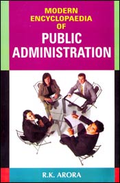 Modern Encyclopaedia of Public Administration; 5 Volumes / Arora, R.K. (Ed.)