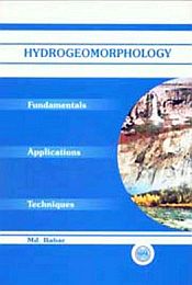 Hydrogeomorphology: Fundamentals, Applications and Techniques / Babar, Md. 