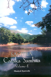 Sacitra Caraka Samhita; Volume 1 (Sanskrit texts with English translation) / Udupa, R.; Ramesh, H.; Srikantha, P.H.; Satyanarayana, B.; Ravishankar, Shenoy & Udaykumar, M. (Drs.) (Eds.)