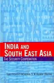 India and South East Asia: The Security Cooperation / Bammi, Y.M. 