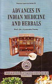 Advances in Indian Medicine and Herbals / Pandey, Gyanendra (Prof.) (Dr.)