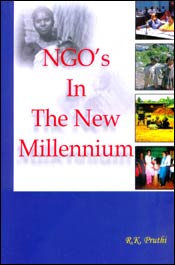 NGO's in the New Millennium / Pruthi, R.K. 
