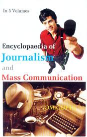 Encyclopaedia of Journalism and Mass Communication; 5 Volumes / Gupta, Om 
