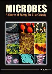 Microbes: A Source of Energy for 21st Century / Soni, S.K. 