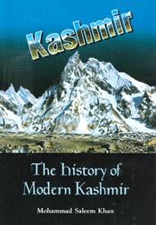 The History of Modern Kashmir / Khan, Mohammad Saleem 