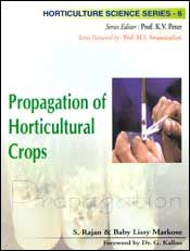 Propagation of Horticultural Crops / Rajan, S. & Markose, B.L. 