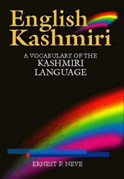 English Kashmiri: A Vocabulary of the Kashmiri Language / Neve, Ernest F. 