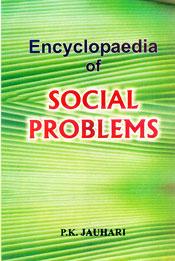 Encyclopaedia of Social Problems; 3 Volumes / Jauhari, P.K. 