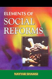 Elements of Social Reforms / Shamsi, Nayyar 