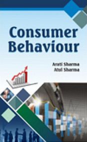 Comsumer Behaviour, 2nd Edition / Sharma, Arati & Sharma, Atul 