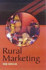 Rural Marketing / Singh, Bir 