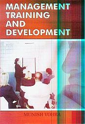Management Training and Development / Vohra, Munish 