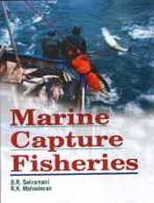 Marine Capture Fisheries / Selvamani, B.R. & Mahadevan, R.K. 