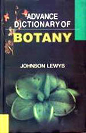 Advance Dictionary of Botany / Lewys, Johnson 