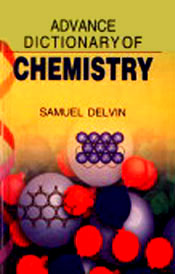 Advance Dictionary of Chemistry / Delvin, Samuel 
