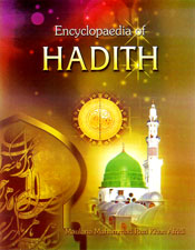 Encyclopaedia of Hadith; 10 Volumes / Afridi, Maulana Muhammad Razi Khan 