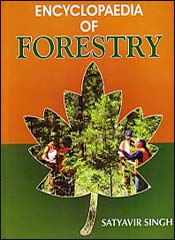 Encyclopaedia of Forestry / Singh, Satyavir 