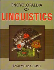 Encyclopaedia of Linguistics / Ghosh, Basu Mitra 