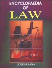 Encyclopaedia of Law / Rana, Lokesh 