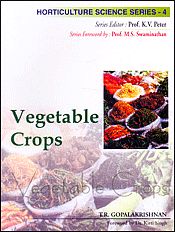 Vegetable Crops / Gopalakrishnan, T.R. & Peter, K.V. (Eds.)
