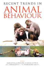 Recent Trends in Animal Behaviour / Ruhela, Archana & Sinha, Malini 