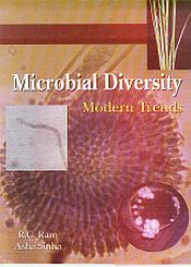 Microbial Diversity: Modern Trends / Ram, R.C. & Sinha, Asha 