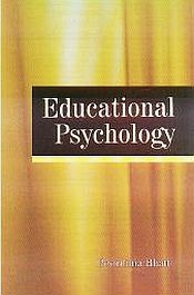 Educational Psychology / Bhatt, Poornima 